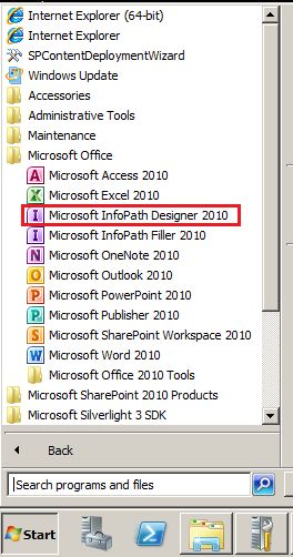 Select Microsoft Infopath Designer 2010 from Start and Microsoft Office.