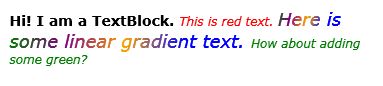 a TextBlock. WPF supports