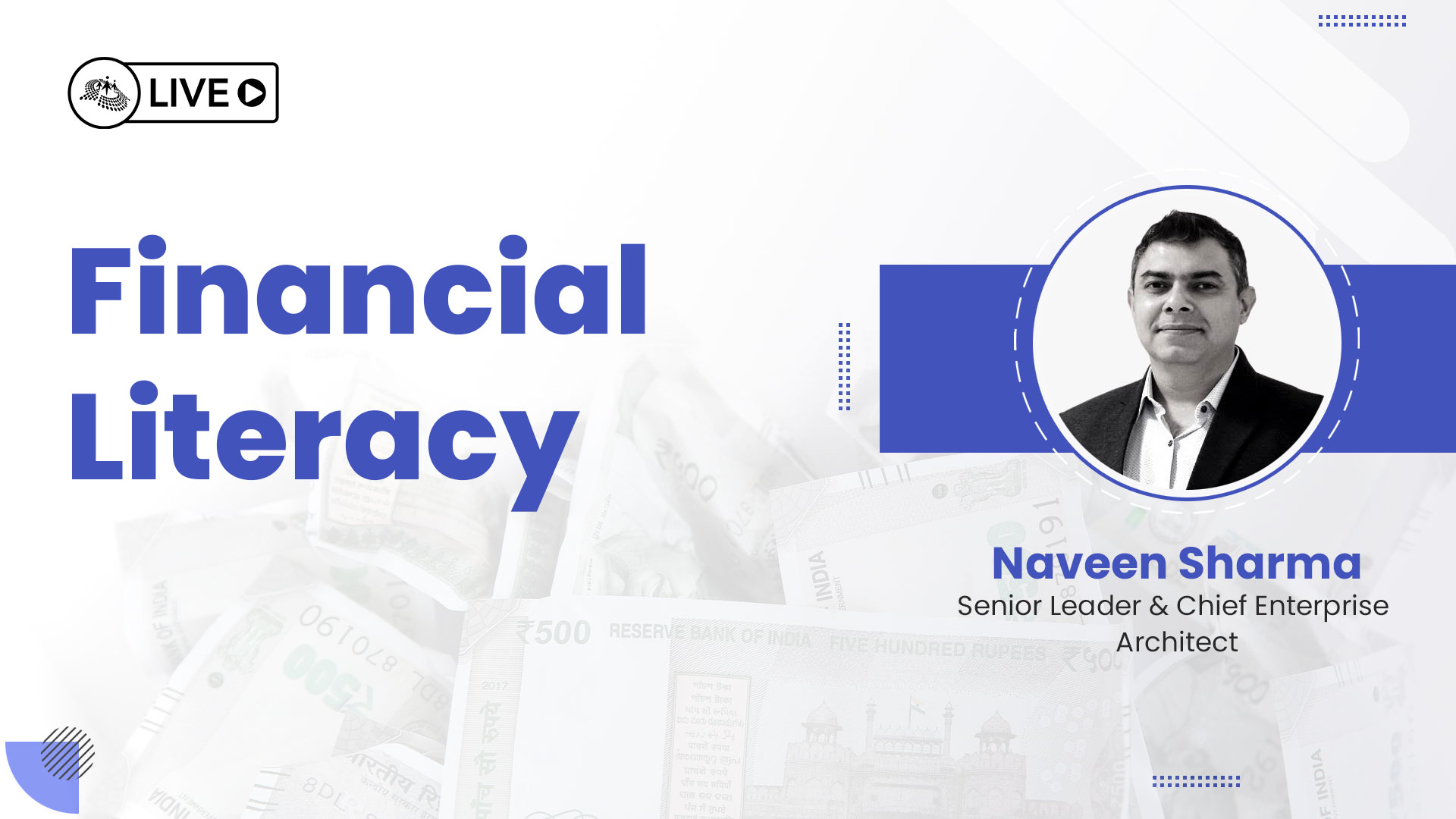 Financial Literacy by Naveen Sharma