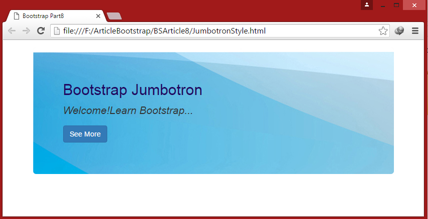 Bootstrap For Beginners - Part Eight (Bootstrap Jumbotron)