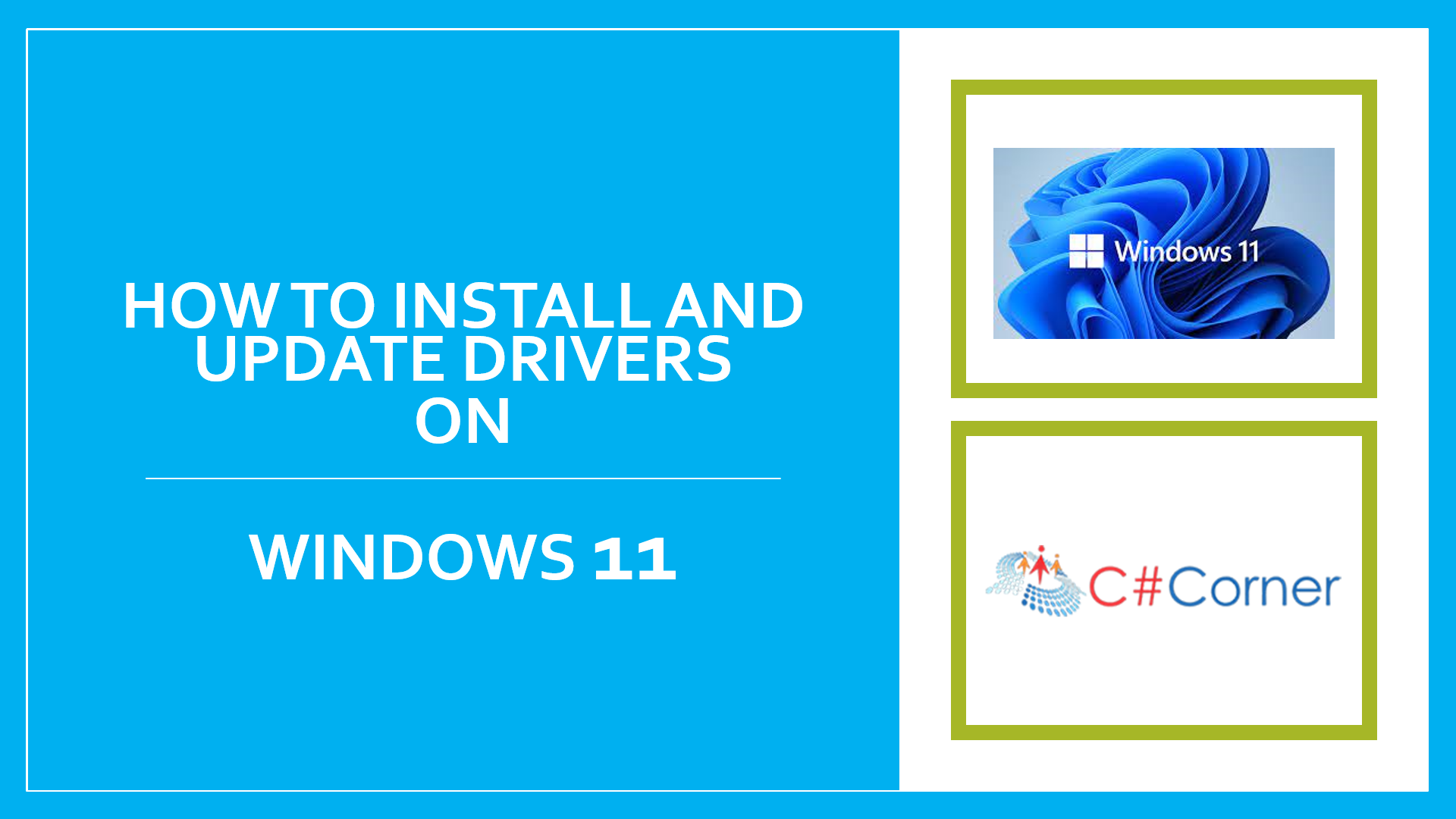 How To Install And Update Drivers On Windows 11