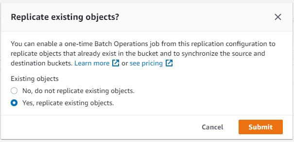 Replicate Existing Objects Using AWS S3 Batch Replication