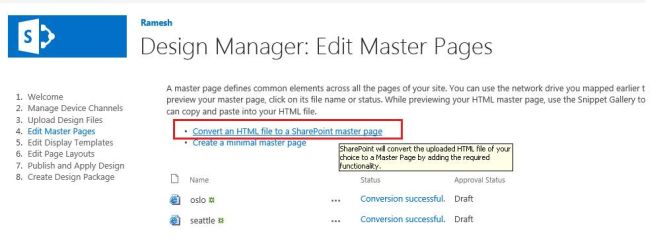 Steps To Create Custom Master Page In SharePoint 2013 Using Design Manager